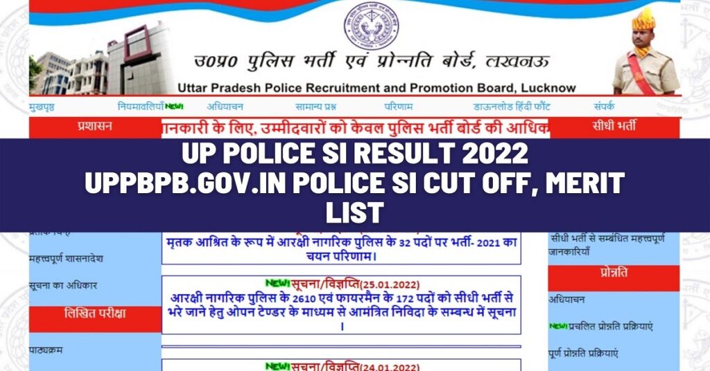  UPPBPB.gov.in UP Police SI Result 2022 Police SI Cut Off, Merit List