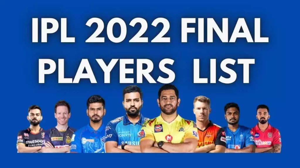 IPL 2022 final Players List all teams