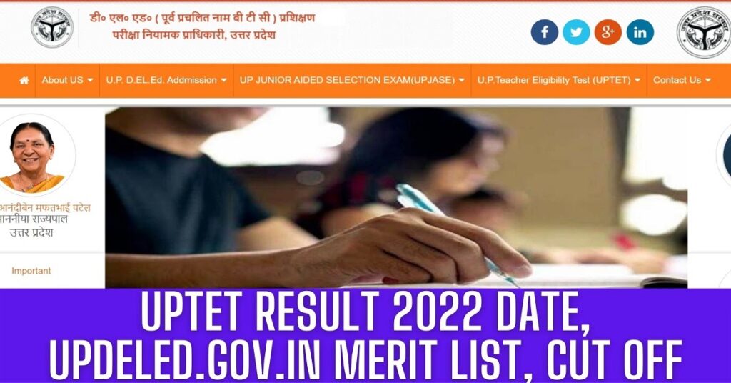 UPTET Result 2022 Date, updeled.gov.in Merit List, Cut Off