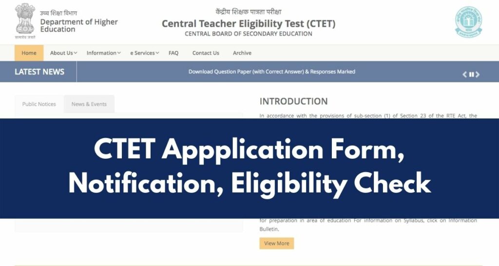 CTET Application Form 2022 - ctet.nic.in July Session Notification & Eligibility Check