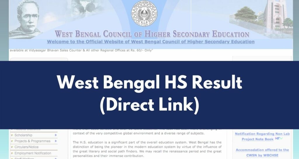 West Bengal HS Result 2022, WBCHSE 12th Exam Marksheet Direct Link @ wbresults.nic.in