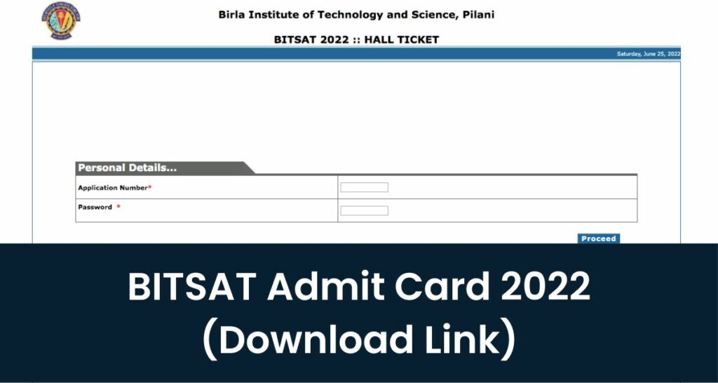 BITSAT Admit Card 2022 - bitsat.cbexams.com Hall Ticket, Download Link