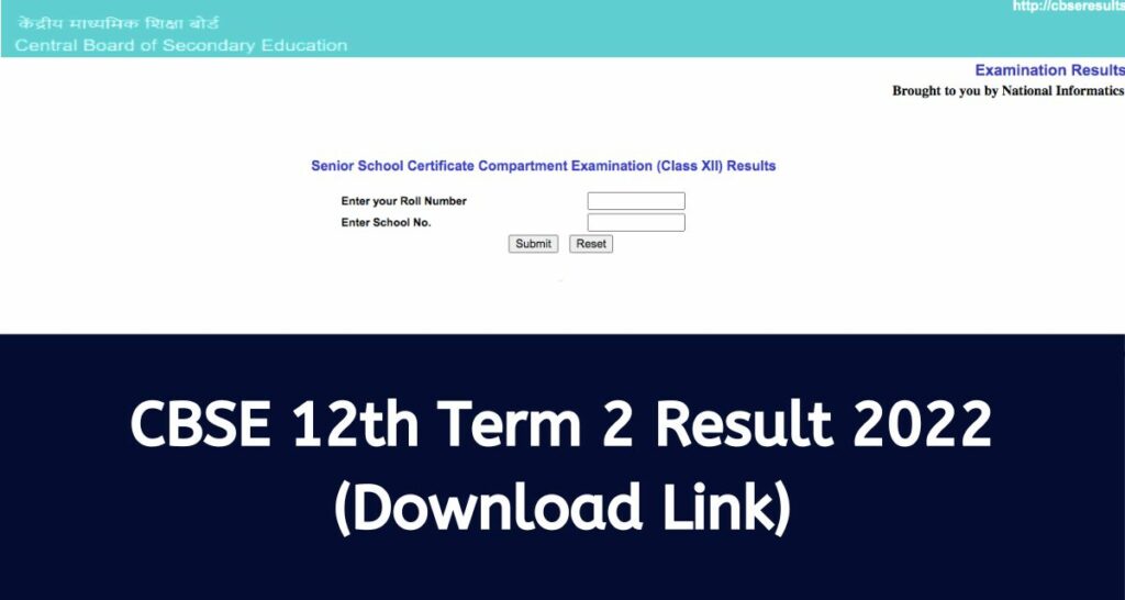 CBSE 12th Term 2 Result 2022 - www.cbse.gov.in Class 12 Arts, Commerce, Science Results Download Link