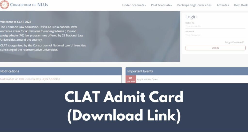 CLAT Admit Card 2022 - consortiumofnlus.ac.in, Download Link