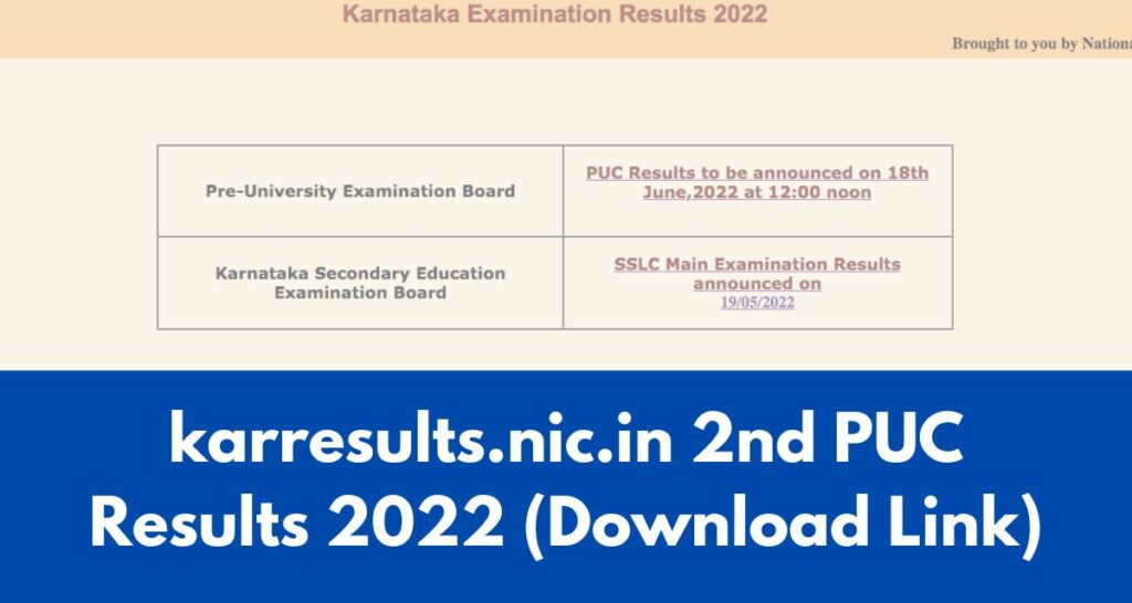 karresults.nic.in 2nd PUC Results 2022 - Download Link, Karnataka 12th Class Result