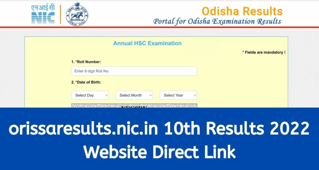 orissaresults.nic.in 10th Results 2022 Odisha ଦଶମ ଫଳାଫଳ ୱେବସାଇଟ୍ | @Direct Link