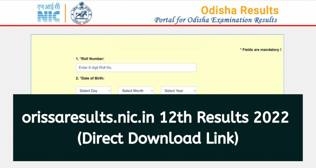 orissaresults.nic.in 12th Results 2022 { Science & Commerce } CHSE Odisha Website Direct Download Link