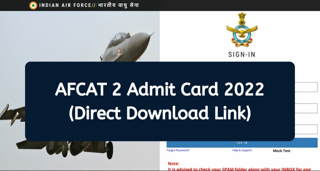 AFCAT 2 Admit Card 2022 (Direct Download Link)