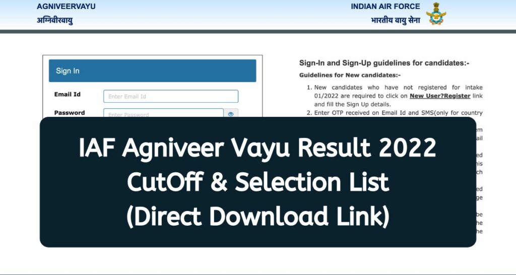 IAF Agniveer Vayu Result 2022 - agnipathvayu.cdac.in Cut Off Marks & Selection List Direct Download Link
