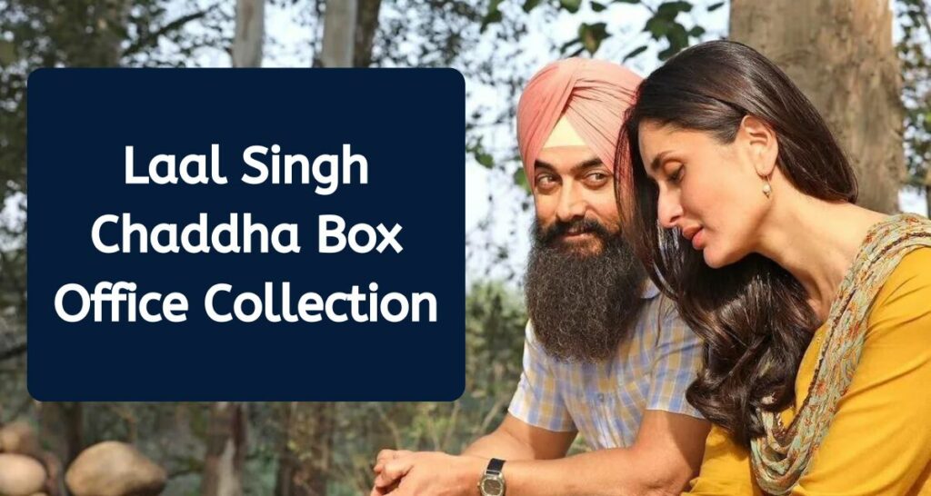 Laal Singh Chaddha Box Office Collection Day 3 - Day Wise Worldwide Movie Earnings