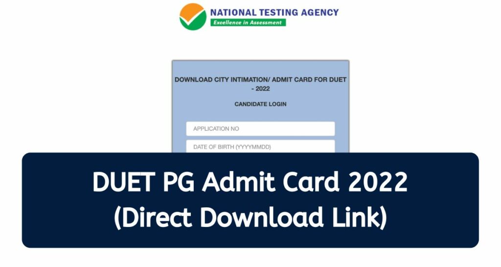 DUET Admit Card 2022 - ntaexam2022.cbtexam.in Hall Ticket Direct Download Link