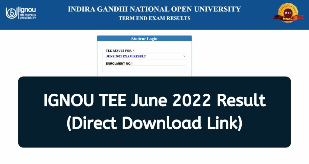 IGNOU TEE June 2022 Result - ignou.ac.in Term End Exam Scorecard Direct Download Link