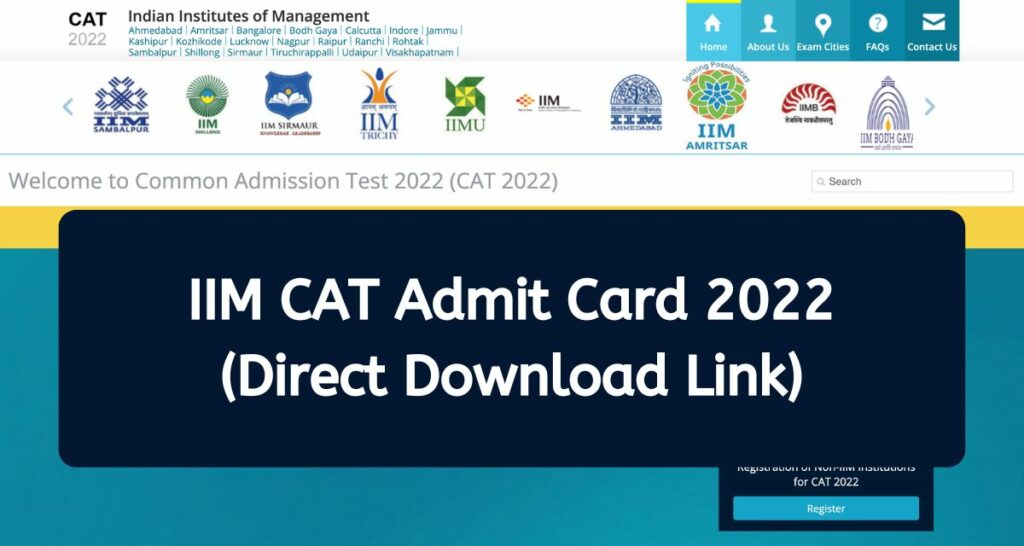 IIM CAT Admit Card 2022 - iimcat.ac.in Hall Ticket Direct Download Link