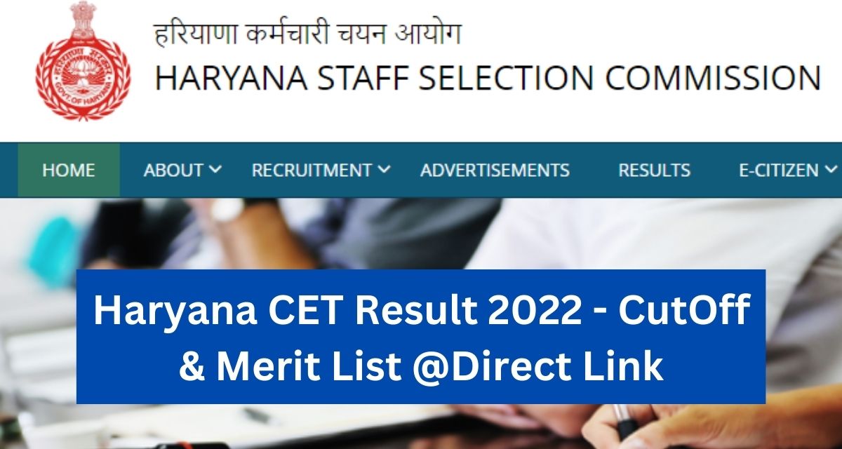 Haryana CET Result 2022 - CutOff & Merit List @Direct Link