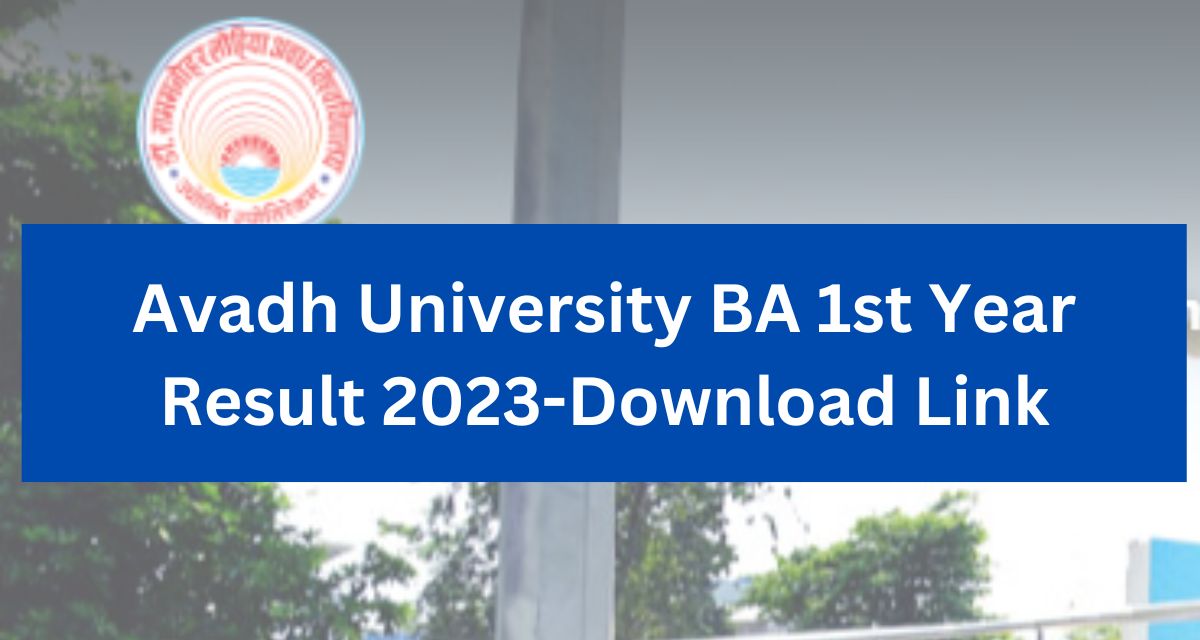 Avadh University BA 1st Year Result 2023- results22.rmlauexams.in RMLAU Direct Download Link