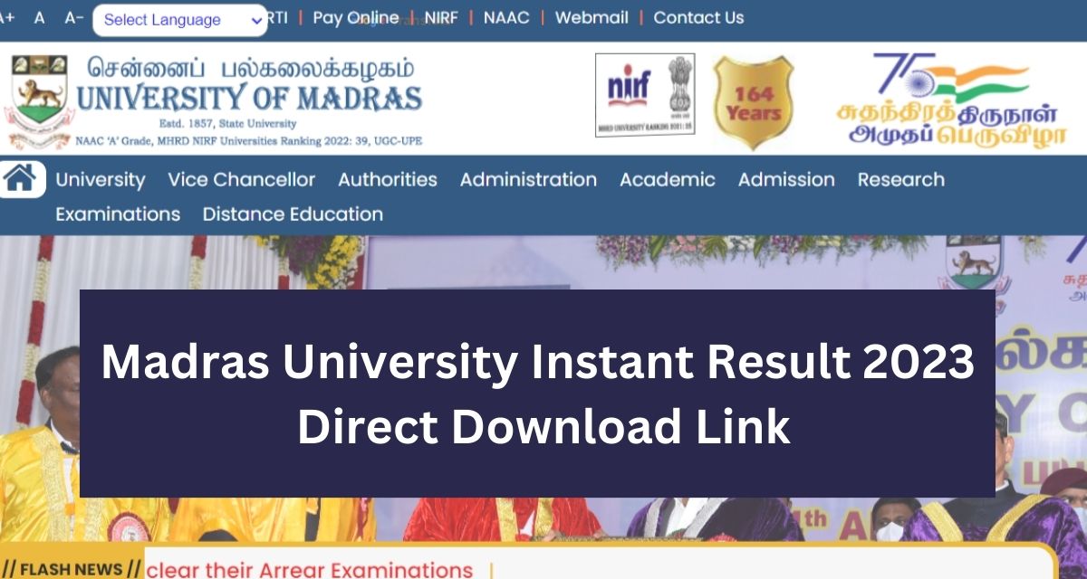 Madras University Instant Result 2023
 Direct Download Link