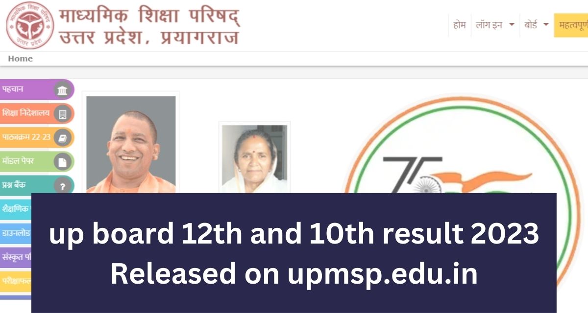 up board 12th and 10th result 2023
Released on upmsp.edu.in
