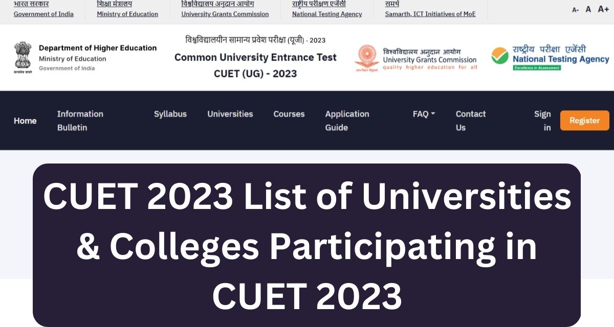 CUET 2023 List of Universities & Colleges Participating in CUET 2023