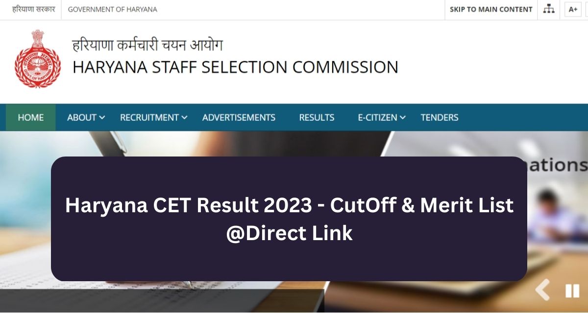 Haryana CET Result 2023 - CutOff & Merit List @Direct Link
