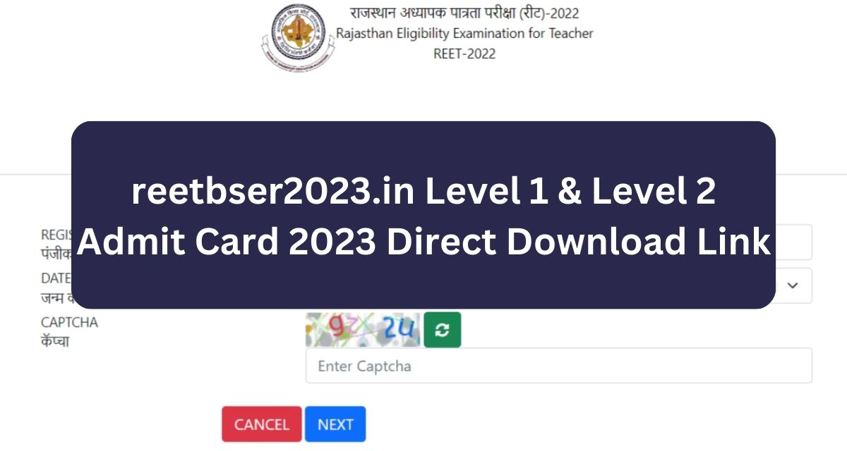 reetbser2023.in Level 1 & Level 2 Admit Card 2023 Direct Download Link