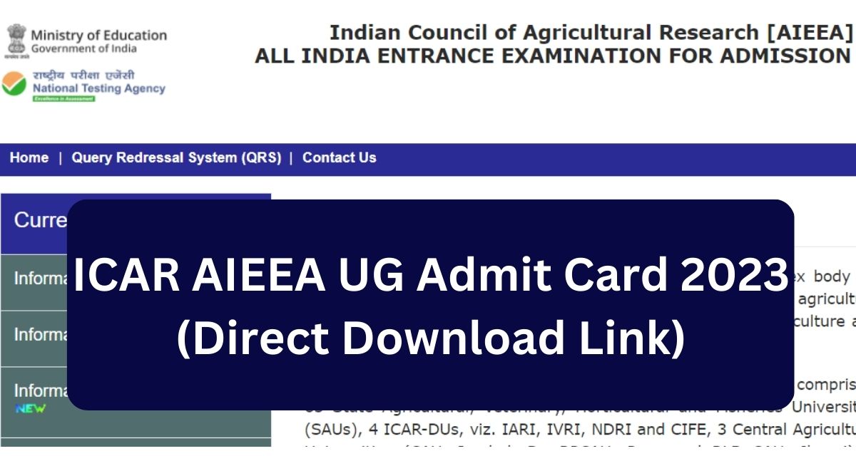 ICAR AIEEA UG Admit Card 2023
(Direct Download Link)