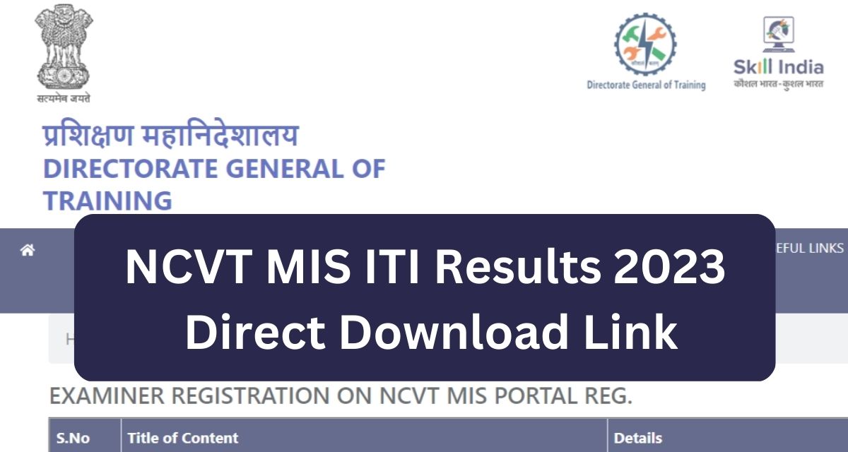 NCVT MIS ITI Results 2023
 Direct Download Link