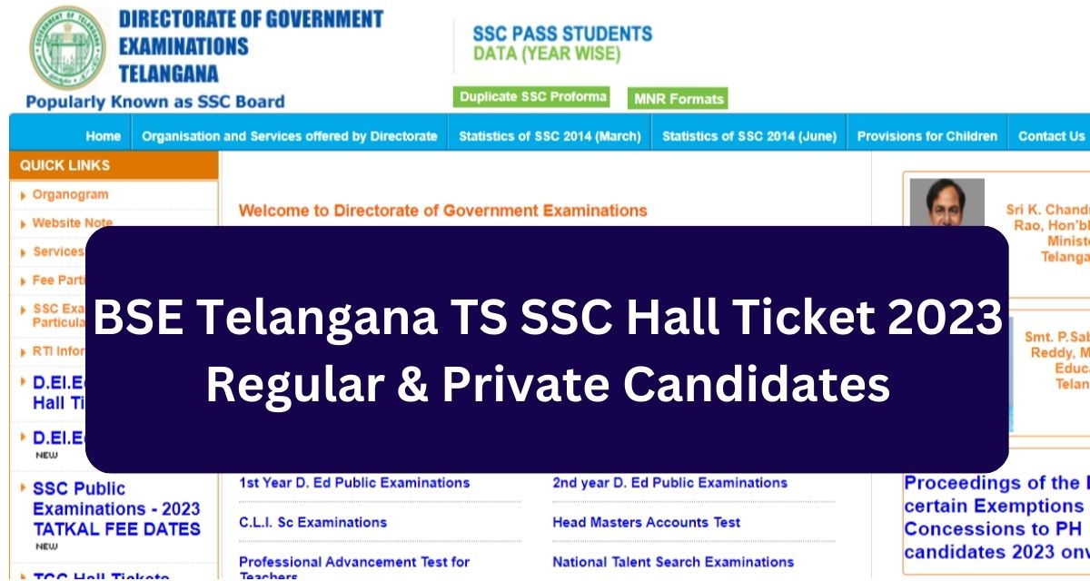 BSE Telangana TS SSC Hall Ticket 2023
Regular & Private Candidates