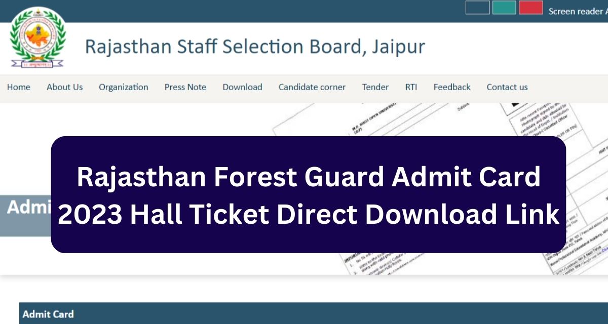 Rajasthan Forest Guard Admit Card 2023 Hall Ticket Direct Download Link