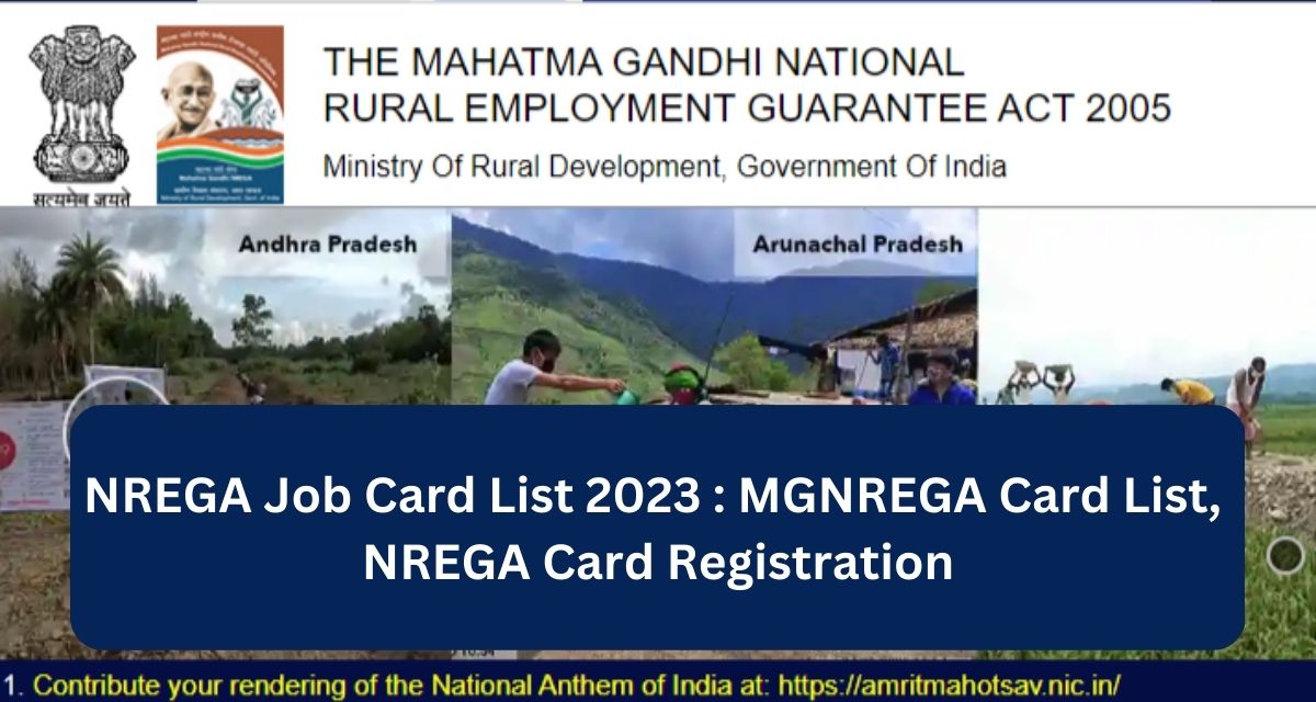 NREGA Job Card List 2023 : MGNREGA Card List, NREGA Card Registration