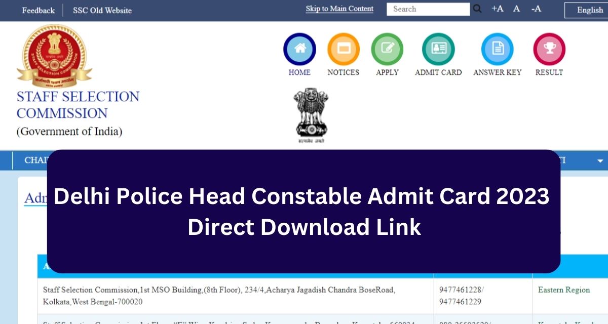 Delhi Police Head Constable Admit Card 2023 
Direct Download Link
