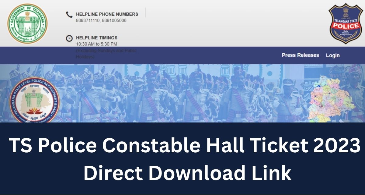 TS Police Constable Hall Ticket 2023 
Direct Download Link