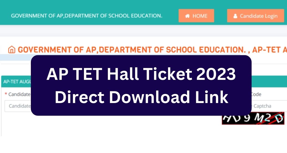 AP TET Hall Ticket 2023
Direct Download Link
