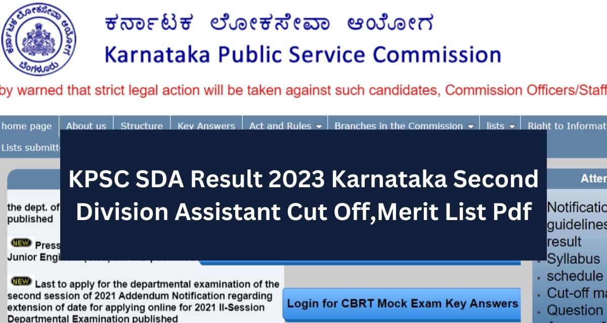 KPSC SDA Result 2023 Karnataka Second Division Assistant Cut Off,Merit List Pdf
