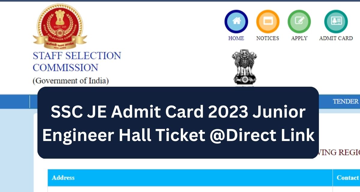 SSC JE Admit Card 2023 Junior Engineer Hall Ticket @Direct Link