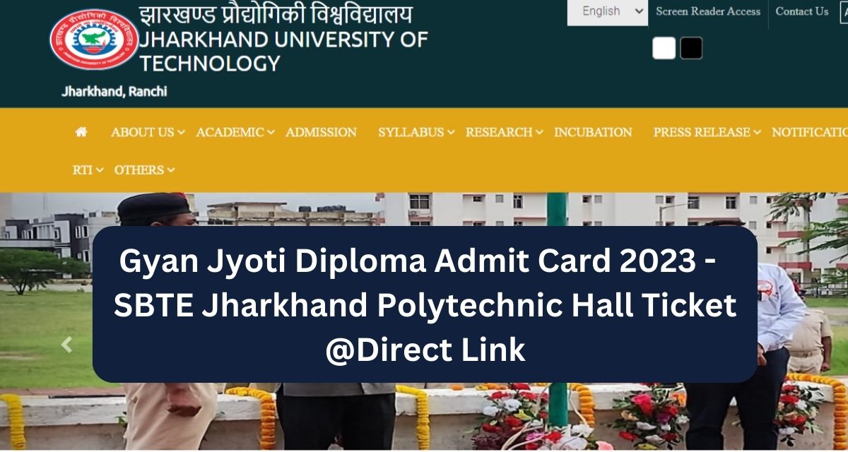 ज्ञान ज्योति डिप्लोमा एडमिट कार्ड 2023 - एसबीटीई झारखंड पॉलिटेक्निक हॉल टिकट @डायरेक्ट लिंक