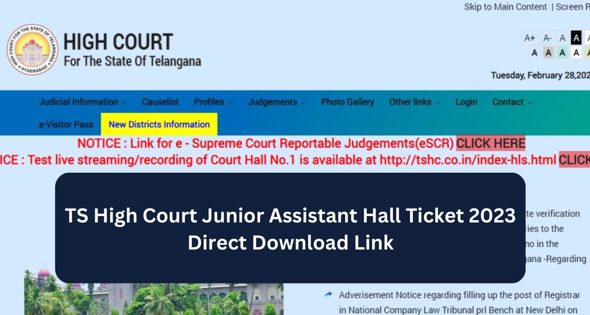 TS High Court Junior Assistant Hall Ticket 2023 Direct Download Link