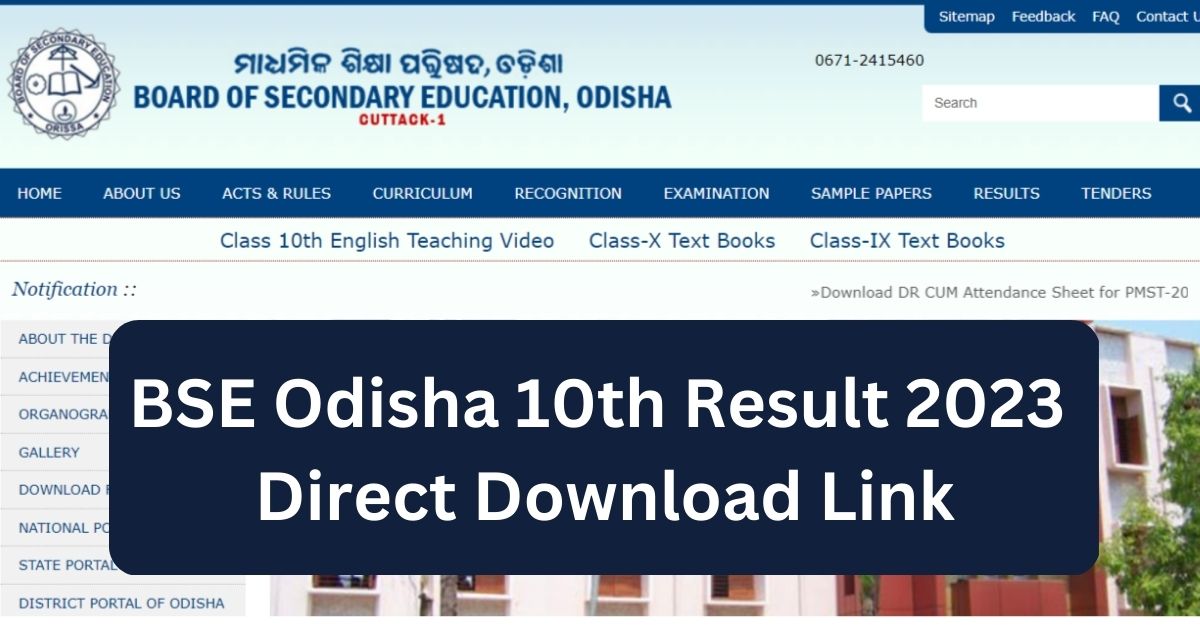 BSE Odisha 10th Result 2023 
Direct Download Link