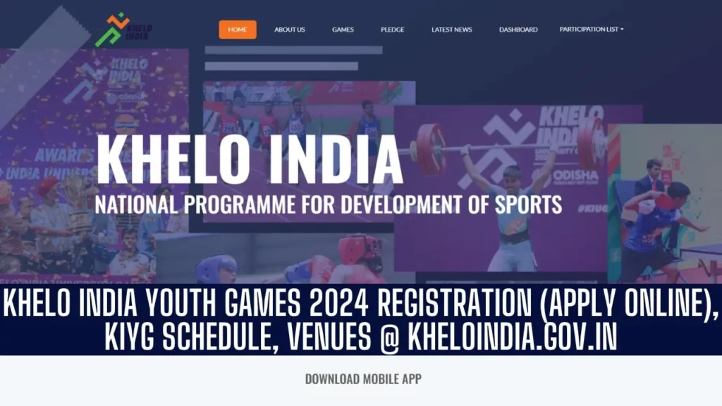 Khelo India Youth Games 2024 Registration (Apply Online), KIYG Schedule, Venues @ kheloindia.gov.in
